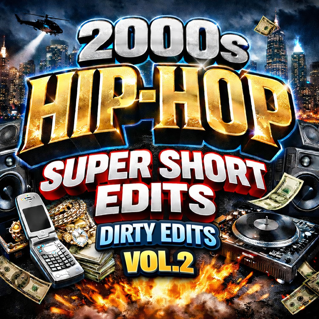 2000's hip-hop vol.2 (Dirty super short edits)